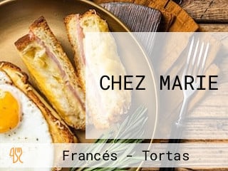 CHEZ MARIE