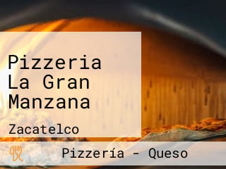 Pizzeria La Gran Manzana