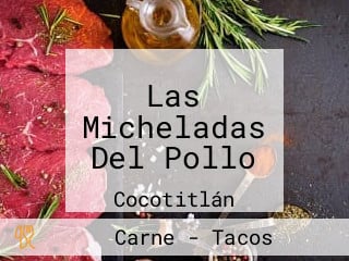 Las Micheladas Del Pollo