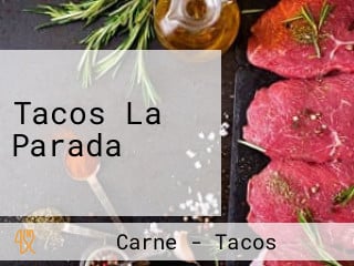 Tacos La Parada