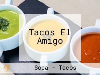 Tacos El Amigo