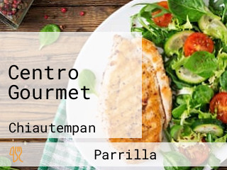 Centro Gourmet