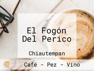 El Fogón Del Perico