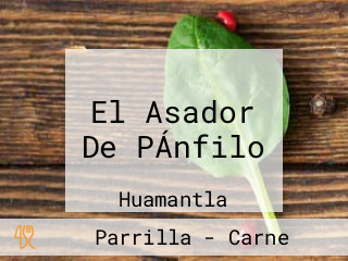 El Asador De PÁnfilo