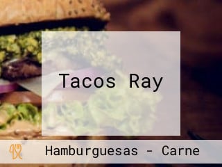 Tacos Ray