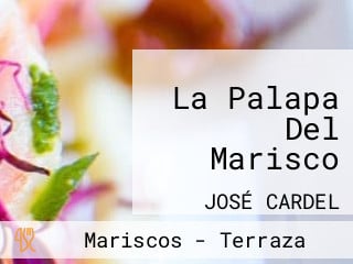 La Palapa Del Marisco