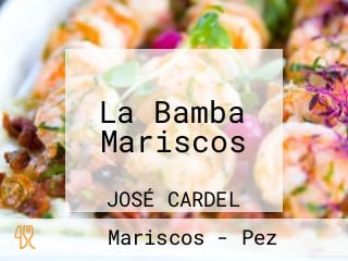 La Bamba Mariscos