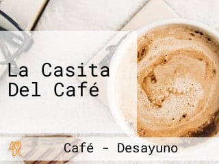 La Casita Del Café