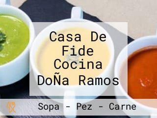 Casa De Fide Cocina DoÑa Ramos