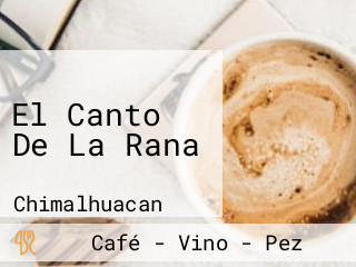 El Canto De La Rana