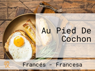 Au Pied De Cochon