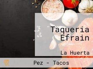 Taqueria Efrain