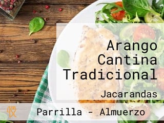 Arango Cantina Tradicional