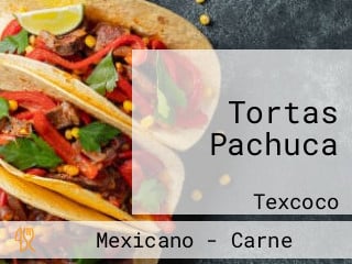 Tortas Pachuca