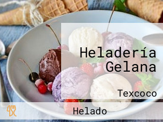 Heladería Gelana