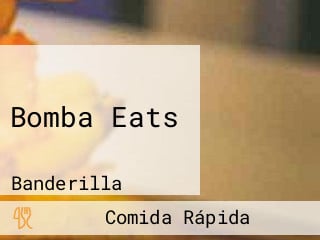 Bomba Eats