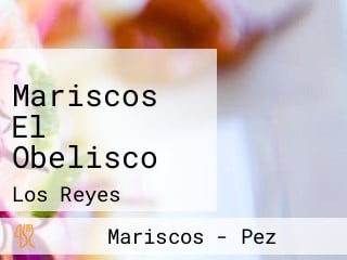 Mariscos El Obelisco