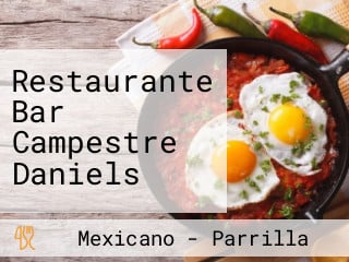 Restaurante Bar Campestre Daniels