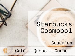 Starbucks Cosmopol