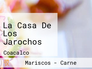 La Casa De Los Jarochos