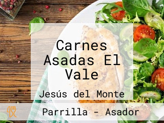 Carnes Asadas El Vale