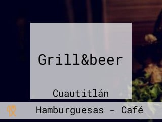 Grill&beer