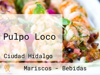 Pulpo Loco