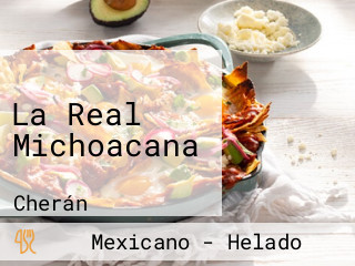 La Real Michoacana