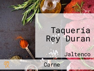 Taquería Rey Duran