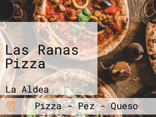 Las Ranas Pizza