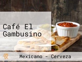 Café El Gambusino