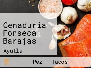 Cenaduria Fonseca Barajas