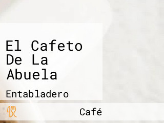 El Cafeto De La Abuela