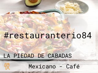 #restauranterio84