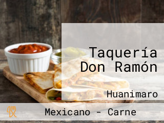 Taquería Don Ramón