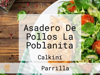 Asadero De Pollos La Poblanita