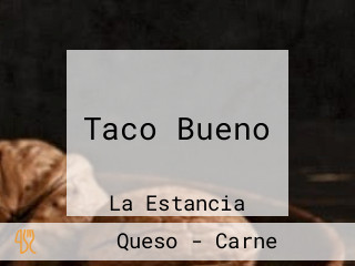 Taco Bueno