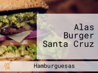 Alas Burger Santa Cruz