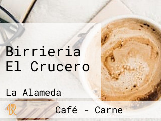 Birrieria El Crucero