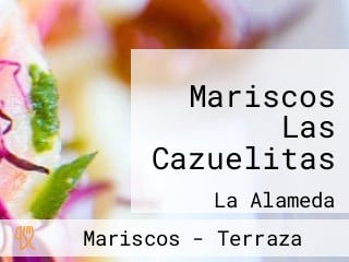 Mariscos Las Cazuelitas