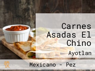 Carnes Asadas El Chino