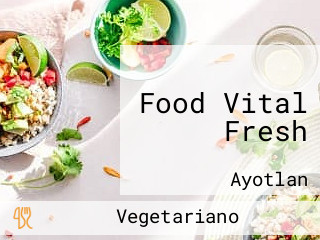 Food Vital Fresh