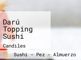 Darú Topping Sushi