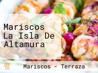 Mariscos La Isla De Altamura