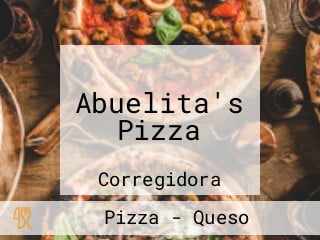 Abuelita's Pizza