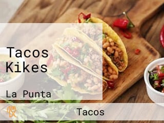 Tacos Kikes