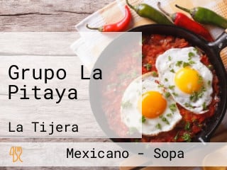 Grupo La Pitaya