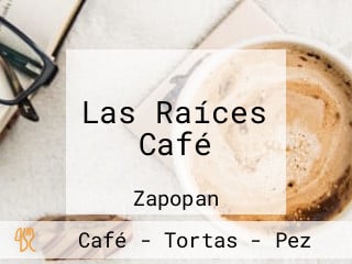 Las Raíces Café