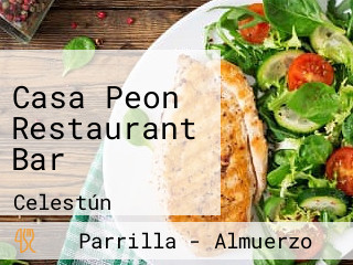 Casa Peon Restaurant Bar