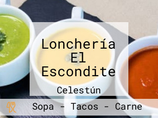 Lonchería El Escondite